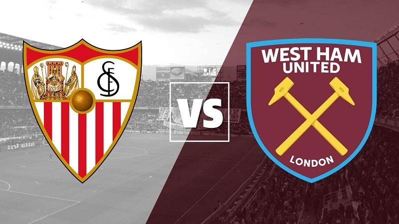 Nhận định Sevilla vs West Ham Europa League 11/3/2023